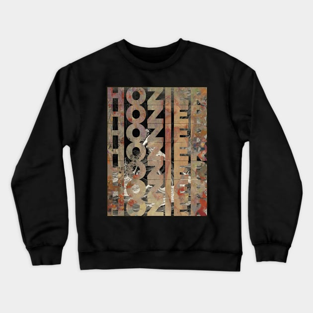 Hozier Poster Crewneck Sweatshirt by idiosyncrasy763